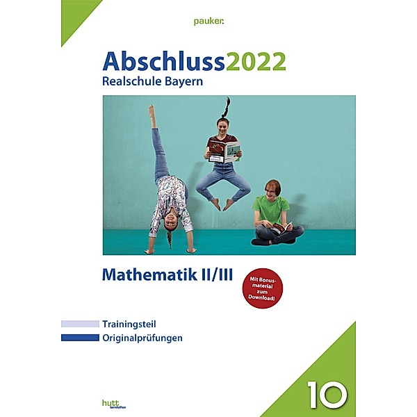pauker. / Abschluss 2022 - Realschule Bayern Mathematik II/III