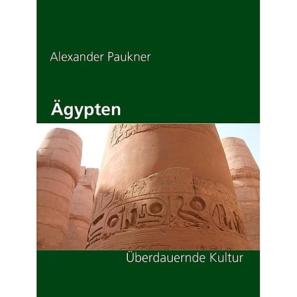 Paukner, A: Ägypten