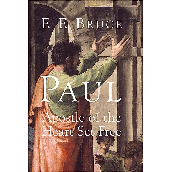 Paul, F. F. Bruce
