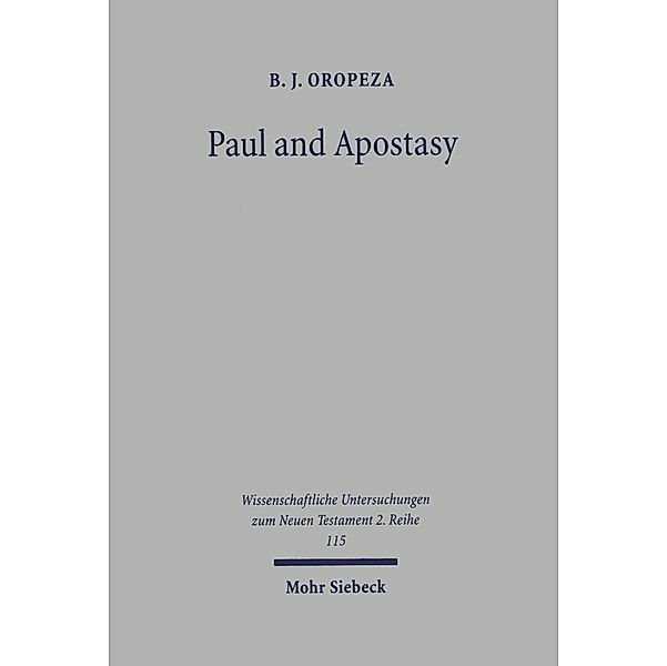 Paul and Apostasy, B. J. Oropeza