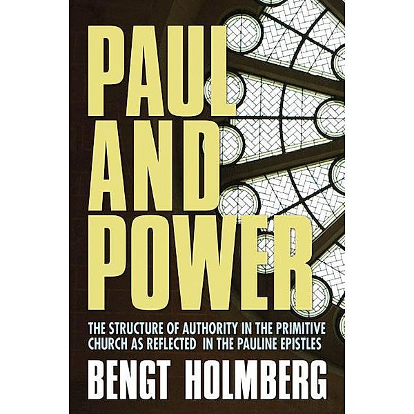 Paul and Power, Bengt Holmberg