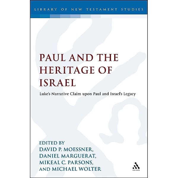 Paul and the Heritage of Israel