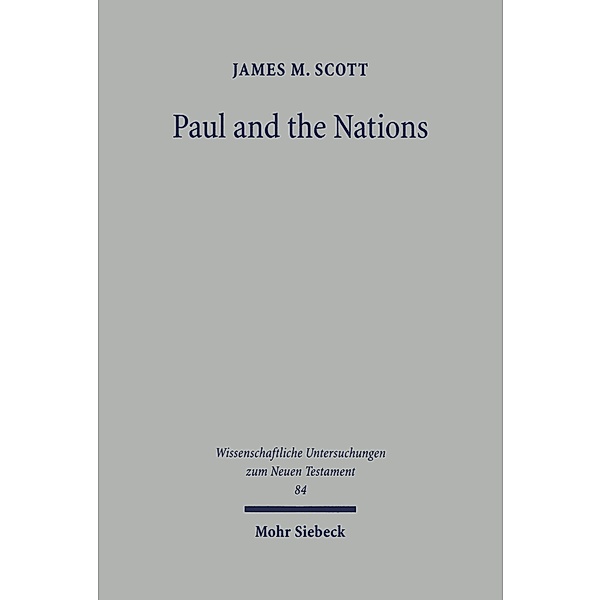 Paul and the Nations, James M. Scott