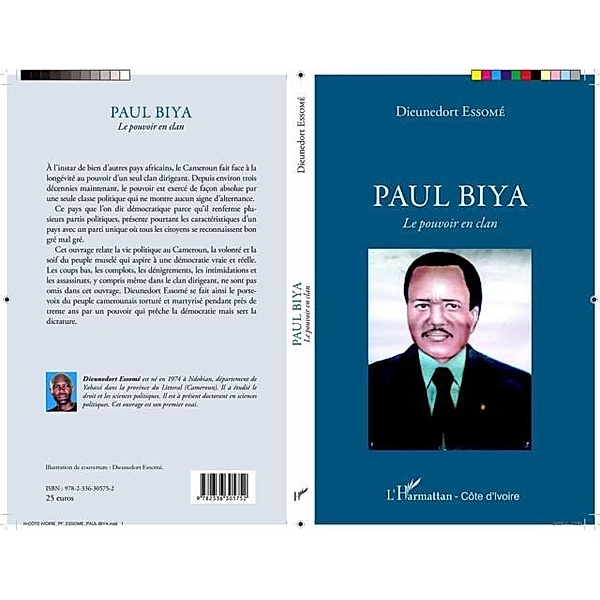 Paul Biya, Dieunedort Essome
