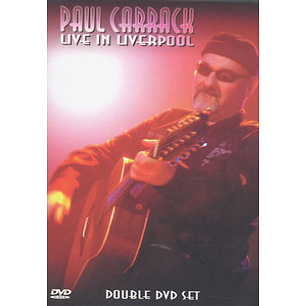 Paul Carrack - Live at Liverpool, Paul Carrack