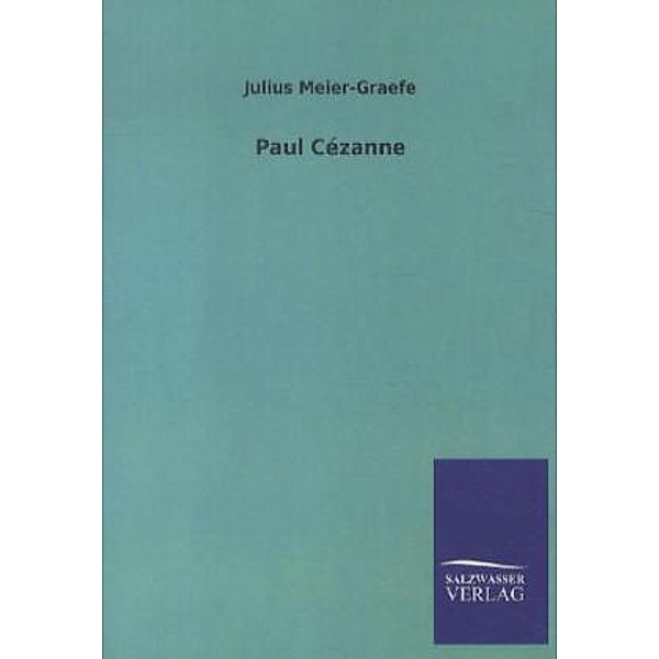 Paul Cézanne, Julius Meier-Graefe