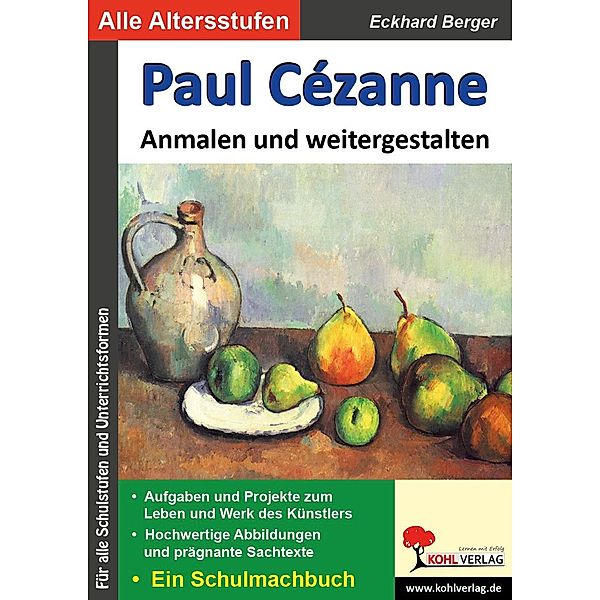 Paul Cézanne ... anmalen und weitergestalten, Eckhard Berger