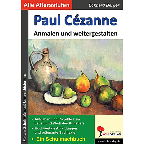Paul Cézanne ... Anmalen und weitergestalten, Eckhard Berger