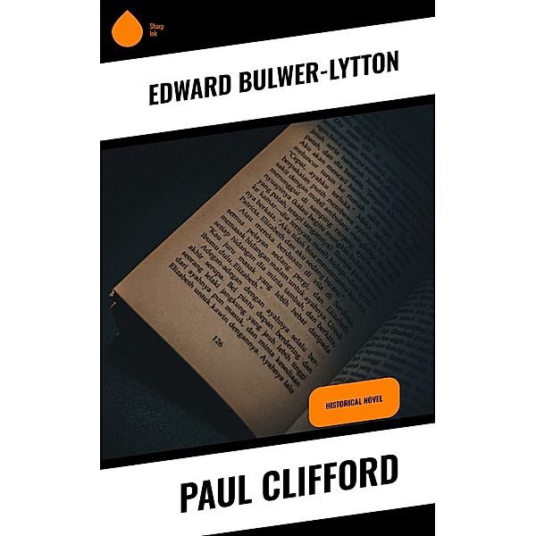 Paul Clifford, Edward Bulwer-Lytton