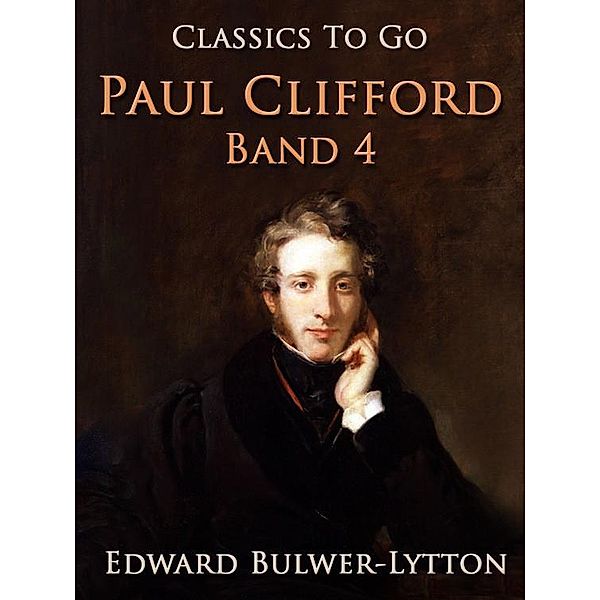 Paul Clifford Band 4, Edward Bulwer-Lytton