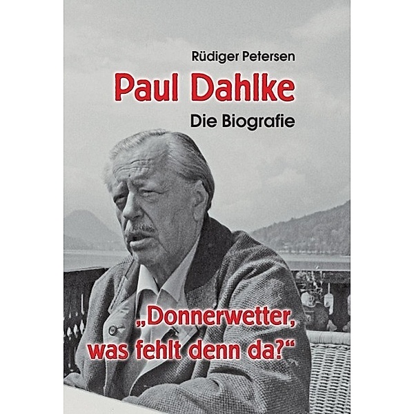 Paul Dahlke, Rüdiger Petersen