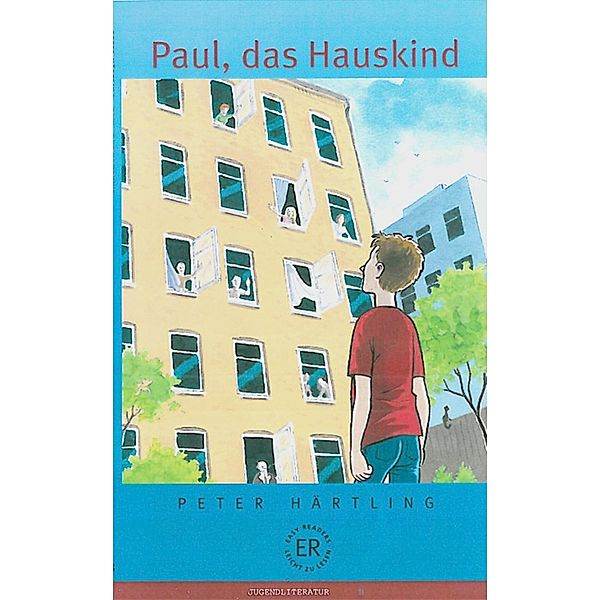 Paul, das Hauskind, Peter Härtling