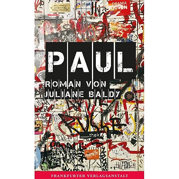 Paul / Debütromane in der FVA, Juliane Baldy