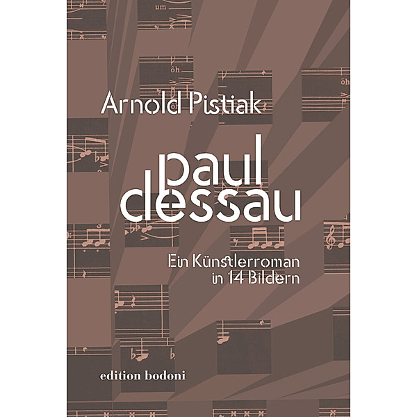 Paul Dessau, Arnold Pistiak
