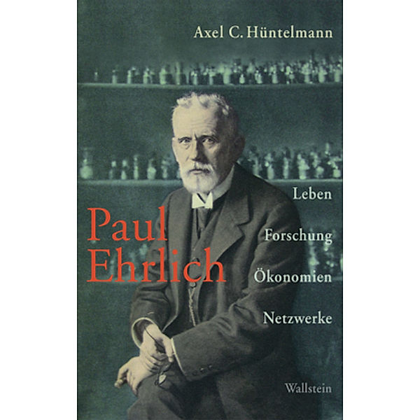 Paul Ehrlich, Axel C. Hüntelmann