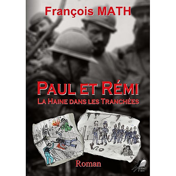 Paul et Rémi, François Math
