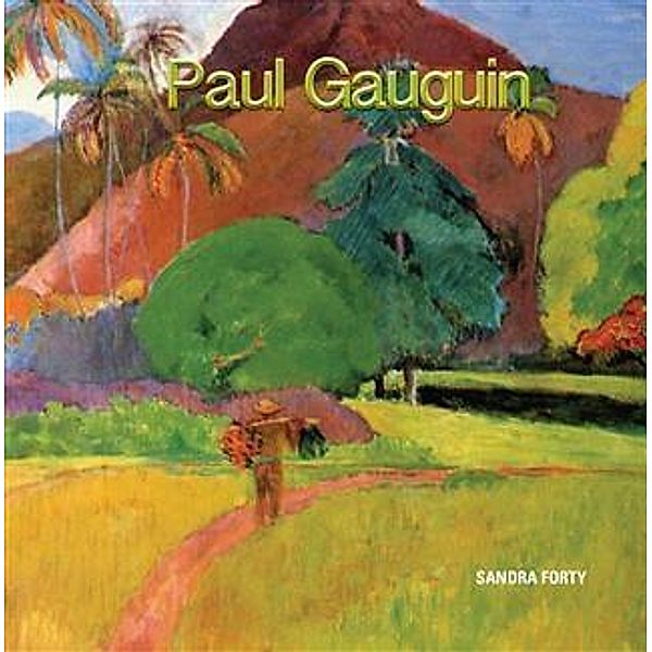 Paul Gaugin, Sandra Forty