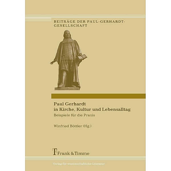 Paul Gerhardt in Kirche, Kultur und Lebensalltag