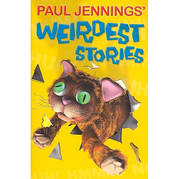 Paul Jenning's Weirdest Stories, Paul Jennings