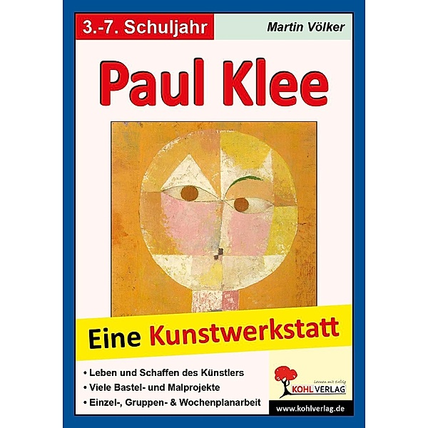 Paul Klee - Eine Kunstwerkstatt für 8- bis 12-Jährige, Martin Völker