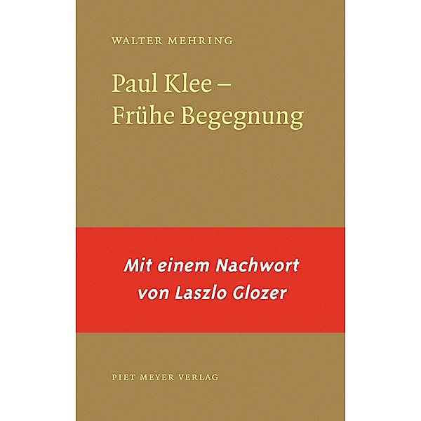Paul Klee- Frühe Begegnung, Walter Mehring