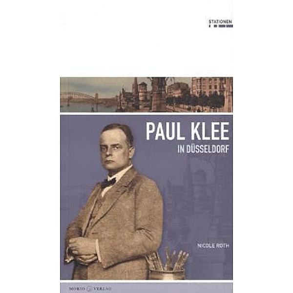 Paul Klee in Düsseldorf, Nicole Roth