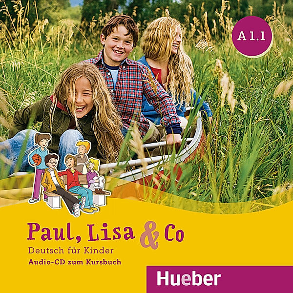 Paul, Lisa & Co. - Paul, Lisa & Co A1.1,Audio-CD zum Kursbuch, Monika Bovermann, Manuela Georgiakaki, Renate Zschärlich