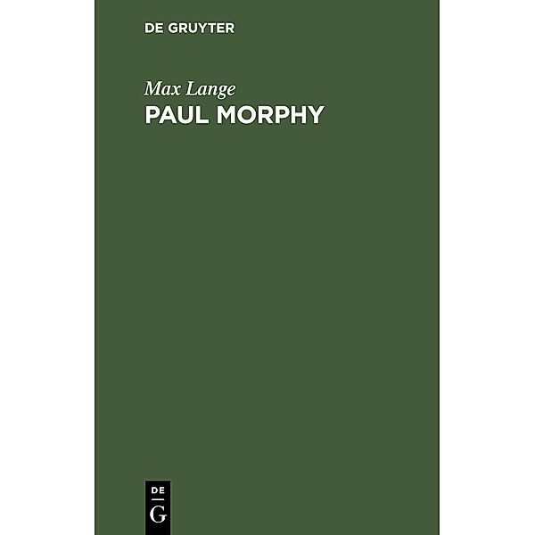 Paul Morphy, Max Lange