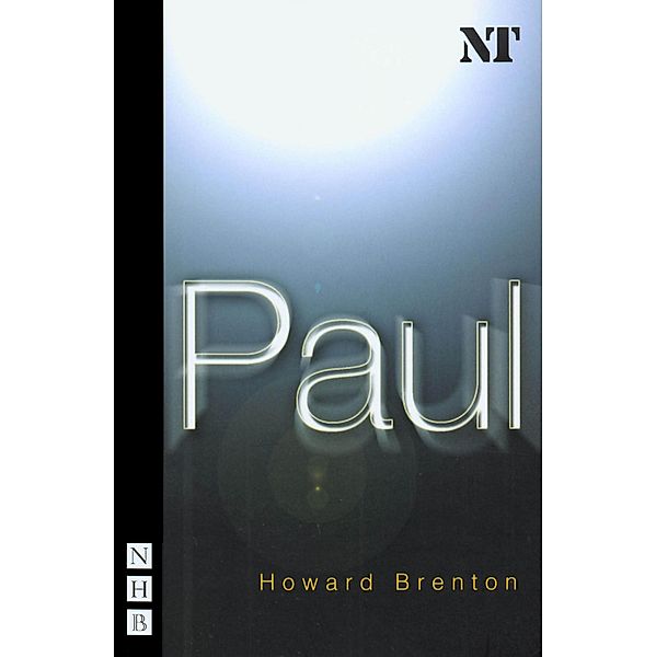 Paul (NHB Modern Plays), Howard Brenton