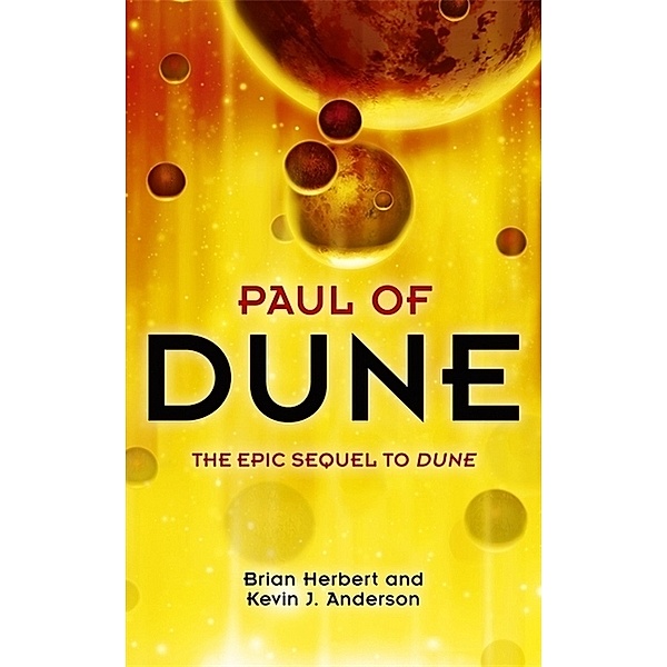 Paul of Dune. Der Wüstenplanet: Paul Atreides, englische Ausgabe, Brian Herbert, Kevin J. Anderson