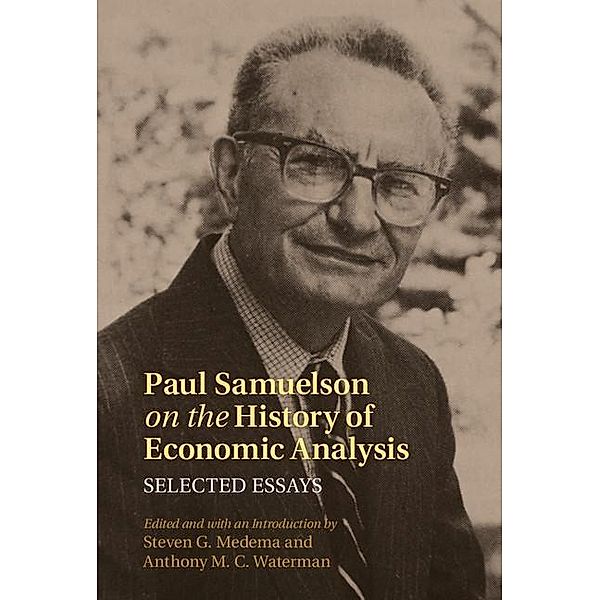 Paul Samuelson on the History of Economic Analysis / Historical Perspectives on Modern Economics