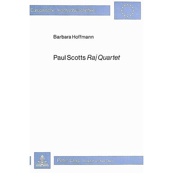 Paul Scotts Raj Quartet, Barbara Hoffmann