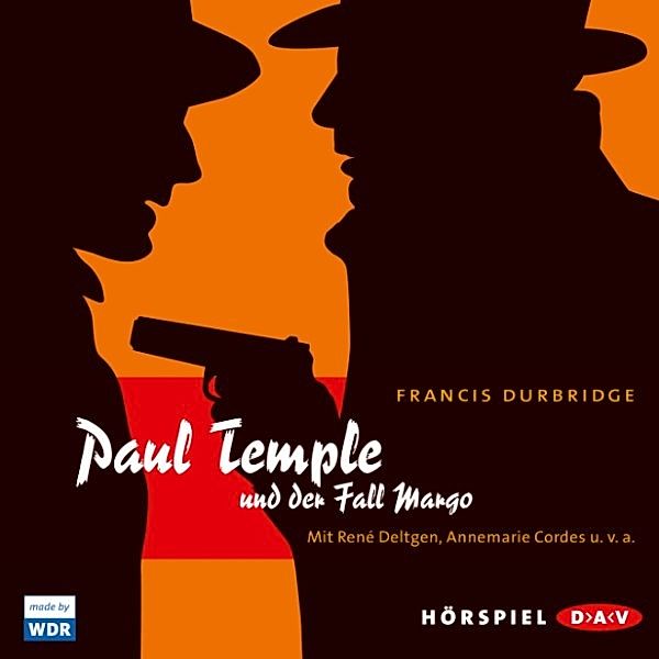 Paul Temple - 12 - Paul Temple und der Fall Margo, Francis Durbridge