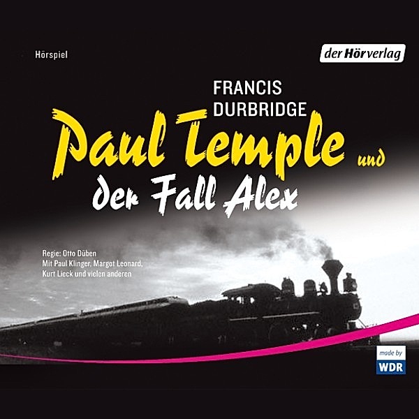 Paul Temple - Paul Temple und der Fall Alex, Francis Durbridge