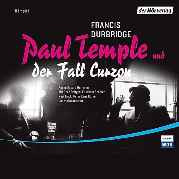 Paul Temple - Paul Temple und der Fall Curzon, Francis Durbridge