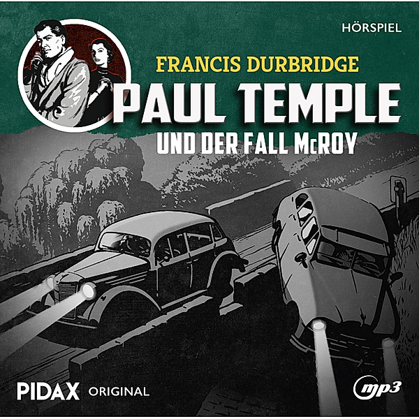 Paul Temple und der Fall McRoy,1 MP3-CD, Francis Durbridge