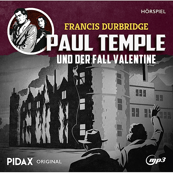Paul Temple und der Fall Valentine,1 MP3-CD, Francis Durbridge