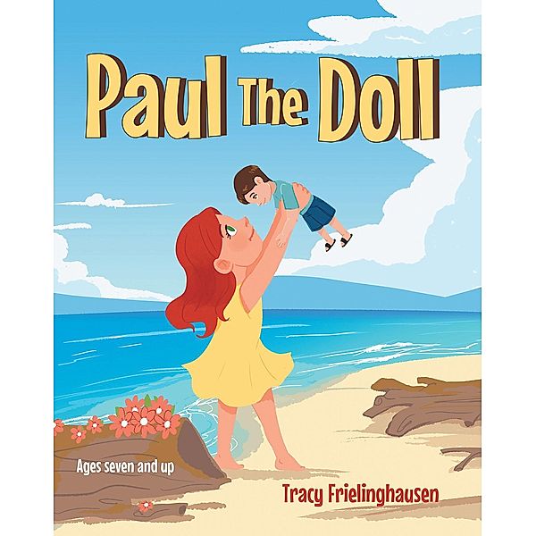 Paul the Doll, Tracy Frielinghausen