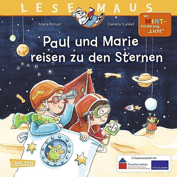 Paul und Marie reisen zu den Sternen / Lesemaus Bd.182, Maria Breuer