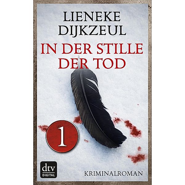 Paul Vegter: 3 In der Stille der Tod - Teil 1, Lieneke Dijkzeul