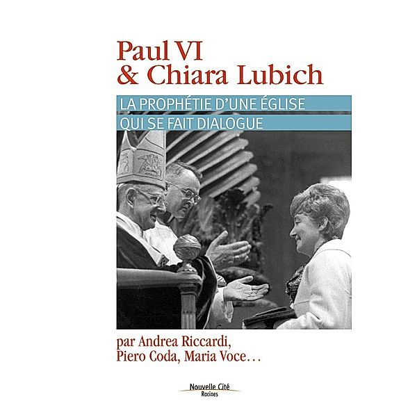 Paul VI et Chiara Lubich, Collectif
