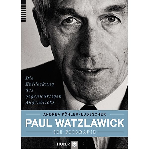 Paul Watzlawick - die Biografie, Andrea Köhler-Ludescher