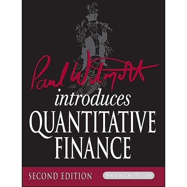 Paul Wilmott Introduces Quantitative Finance / Wiley Finance Series, Paul Wilmott