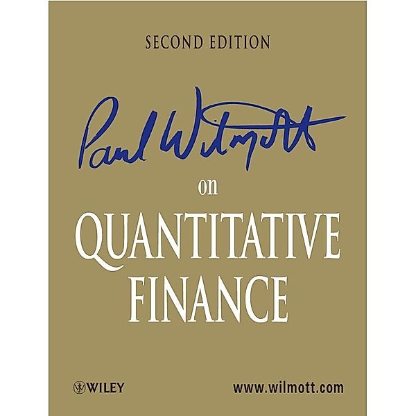 Paul Wilmott on Quantitative Finance, Paul Wilmott