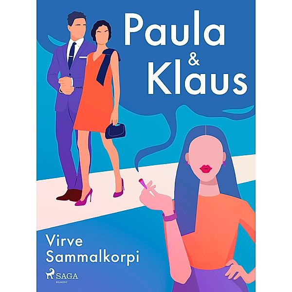 Paula ja Klaus, Virve Sammalkorpi