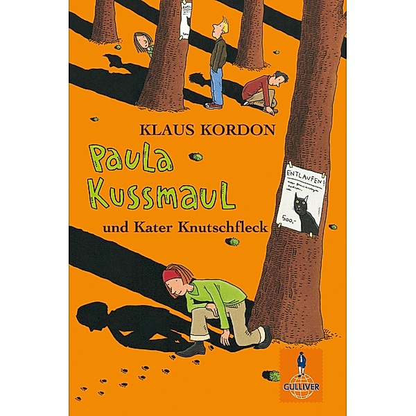 Paula Kussmaul und Kater Knutschfleck / Gulliver Taschenbücher Bd.946, Klaus Kordon
