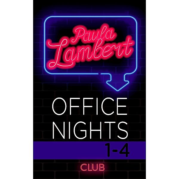 Paula Lambert - Office Nights 1-4, Paula Lambert