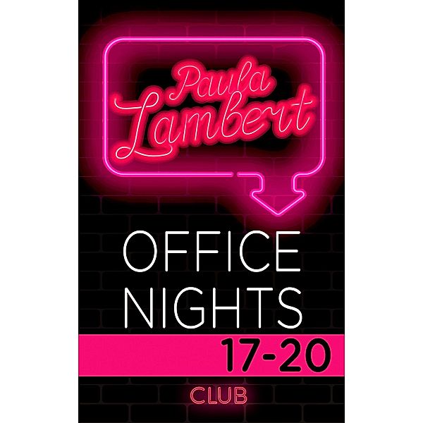 Paula Lambert - Office Nights 17-20, Paula Lambert