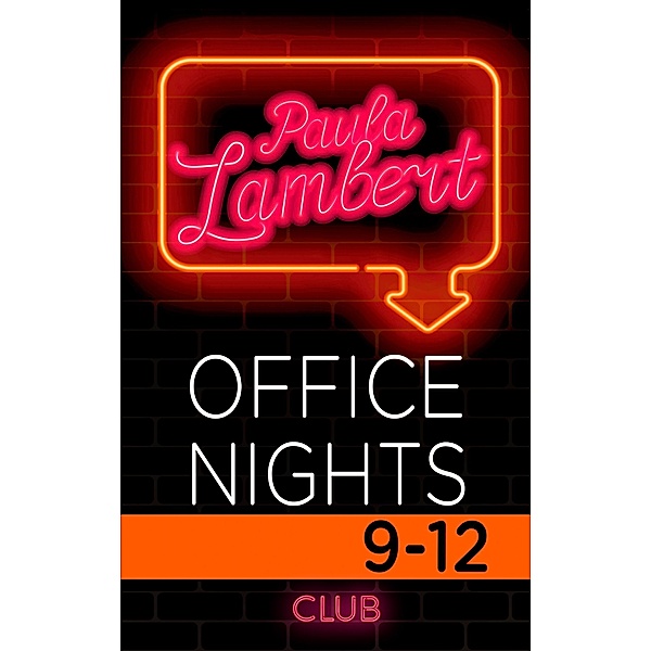 Paula Lambert - Office Nights 9-12, Paula Lambert