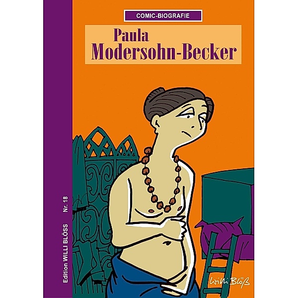 Paula Modersohn-Becker, Willi Blöss